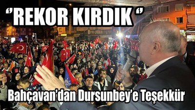 Bahçavan’dan Dursunbey’e Teşekkür