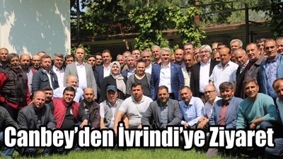 Canbey’den İvrindi’ye Ziyaret