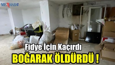 Fidye İçin Kaçırdı
