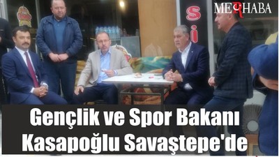 Son Dakika! Gençlik ve Spor Bakanı Savaştepe'de