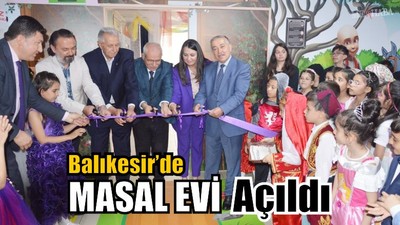 Balıkesir’de Masal Evi Açıldı