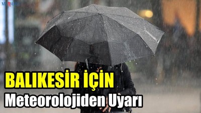Meteorolojiden Uyarı