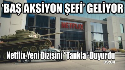 Netflix Yeni Dizisini ‘ Tankla ’ Duyurdu