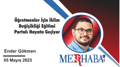 Öğretmenler için İklim Değişikliği Eğitimi Portalı Hayata Geçiyor