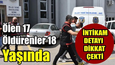 Ölen 17 Öldürenler 18 Yaşında