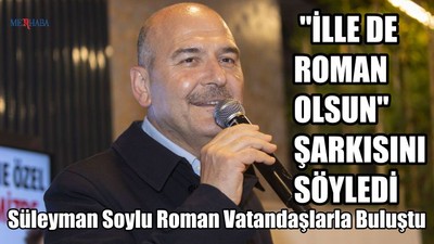 Soylu Roman Vatandaşlarla Buluştu