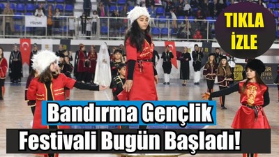 Bandırma Gençlik Festivali Bugün Başladı!