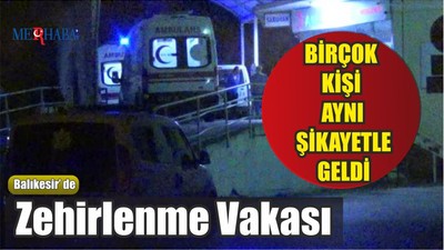 Zehirlenme Vakası
