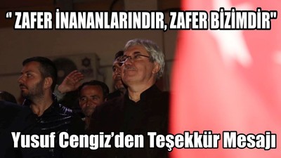 Yusuf Cengiz’den Teşekkür Mesajı