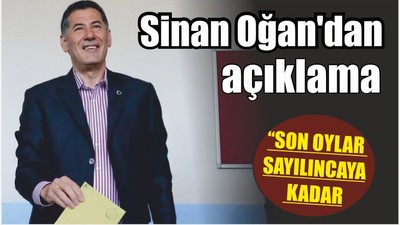 Son dakika: Sinan Oğan'dan açıklama