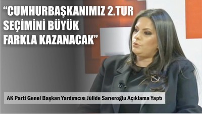 Sarıeroğlu Cumhurbaşkanımız Seçimde Büyük Farkla Kazanacak