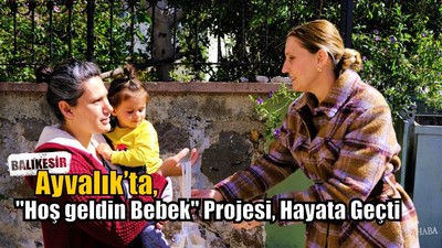 Ayvalık'a Hoş Geldin Bebek