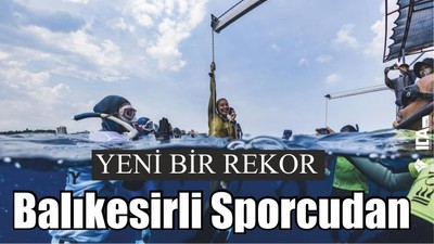 Balıkesirli Sporcudan yeni bir rekor