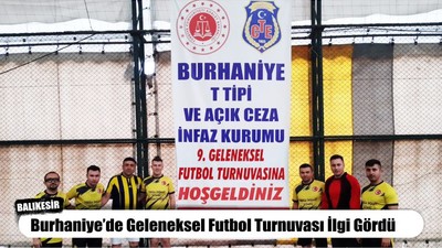 Geleneksel Futbol Turnuvası İlgi Gördü