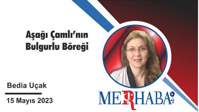 Aşağı Çamlı’nın Bulgurlu Böreği