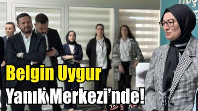 Belgin Uygur Yanık Merkezi’nde!