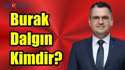 Burak Dalgın Kimdir?