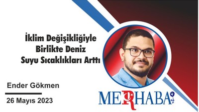 İklim Değişikliğiyle Birlikte Deniz Suyu Sıcaklıkları Arttı