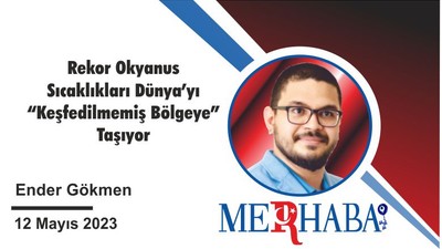 Rekor Okyanus Sıcaklıkları Dünya’yı “Keşfedilmemiş Bölgeye” Taşıyor