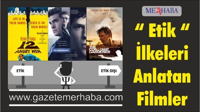 Etik İlkeleri Anlatan Filmler