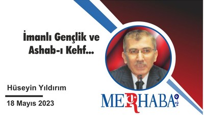Imanlı Gençlik ve Ashab-ı Kehf...