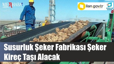 Susurluk Şeker Fabrikası Şeker Kireç Taşı Alacak