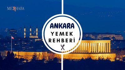 Ankara'da Ne Yenir?