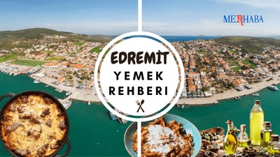 Edremit'te Ne Yenir?
