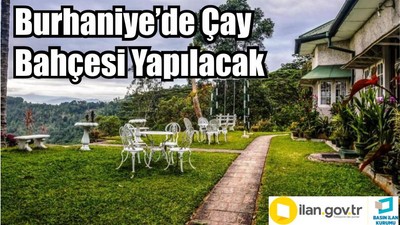 Burhaniye’de Çay Bahçesi Yapılacak