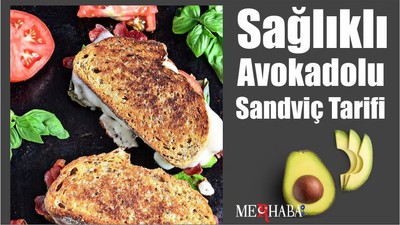 Sağlıklı Avokadolu Sandviç Tarifi