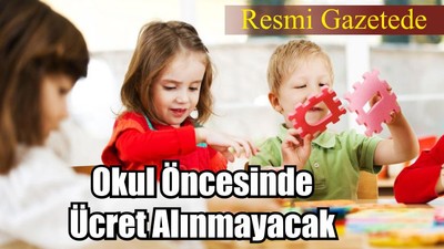 Okul Öncesinde Yönetmelik Değişti!