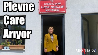 Plevne Çare Arıyor
