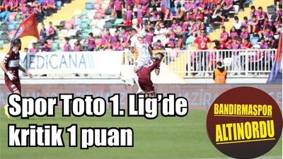 Spor Toto 1. Lig’de kritik 1 puan