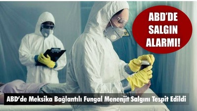ABD'de Salgın Alarmı