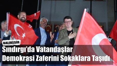 Sokaklarda Demokrasi Zaferi