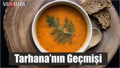 Tarhana’nın Geçmişi