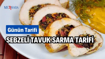 Günün Tarifi: Tavuk Sarma