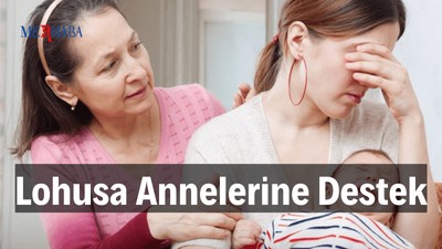 Lohusa Annelerine Destek