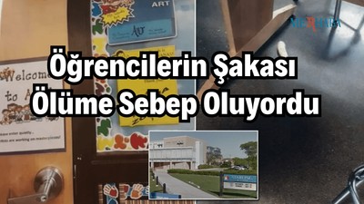 Öğrencilerin Şakası Ölüme Sebep Oluyordu