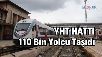 Yht Hattı 110 Bin Yolcu Taşıdı