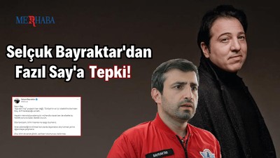 Selçuk Bayraktar'dan Fazıl Say'a Tepki!
