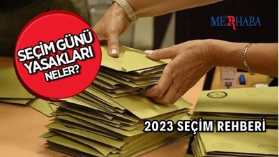 Seçim Günü Yasakları