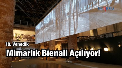 18. Venedik Mimarlık Bienali