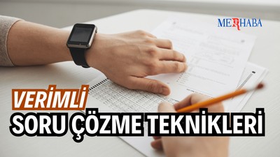 Verimli Soru Çözme Teknikleri