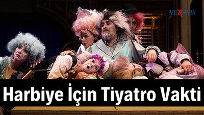 Harbiye İçin Tiyatro Vakti