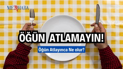Öğün Atlayınca Ne Olur?