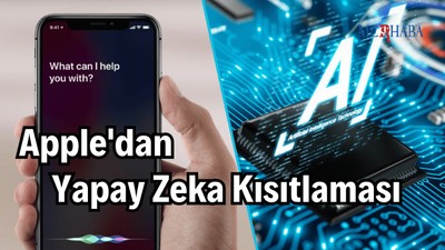 Apple'dan Yapay Zeka Kısıtlaması