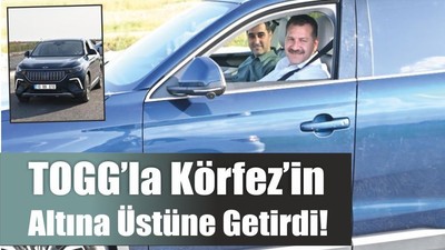 TOGG’la Körfez’in Altına Üstüne Getirdi!