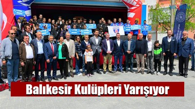 Balıkesir Kulüpleri Yarışıyor