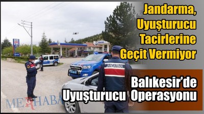 Uyuşturucu Operasyonu